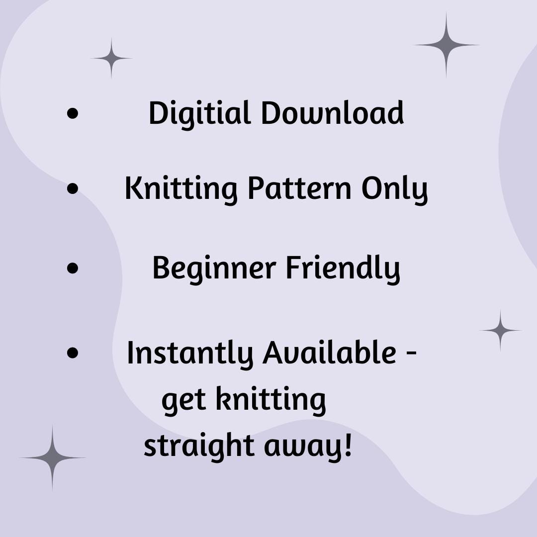 A digital promotional graphic with a light lavender background and abstract wavy shapes. Black text lists bullet points: 'Digital Download', 'Knitting Pattern Only', 'Beginner Friendly', and 'Instantly Available - get knitting straight away!', with small gray sparkle icons in the corners.